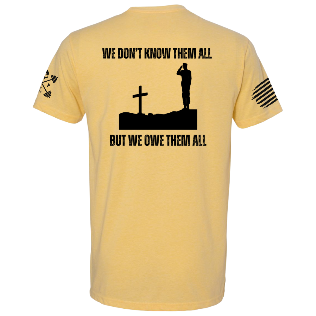 We Don't Know Them All Tee
