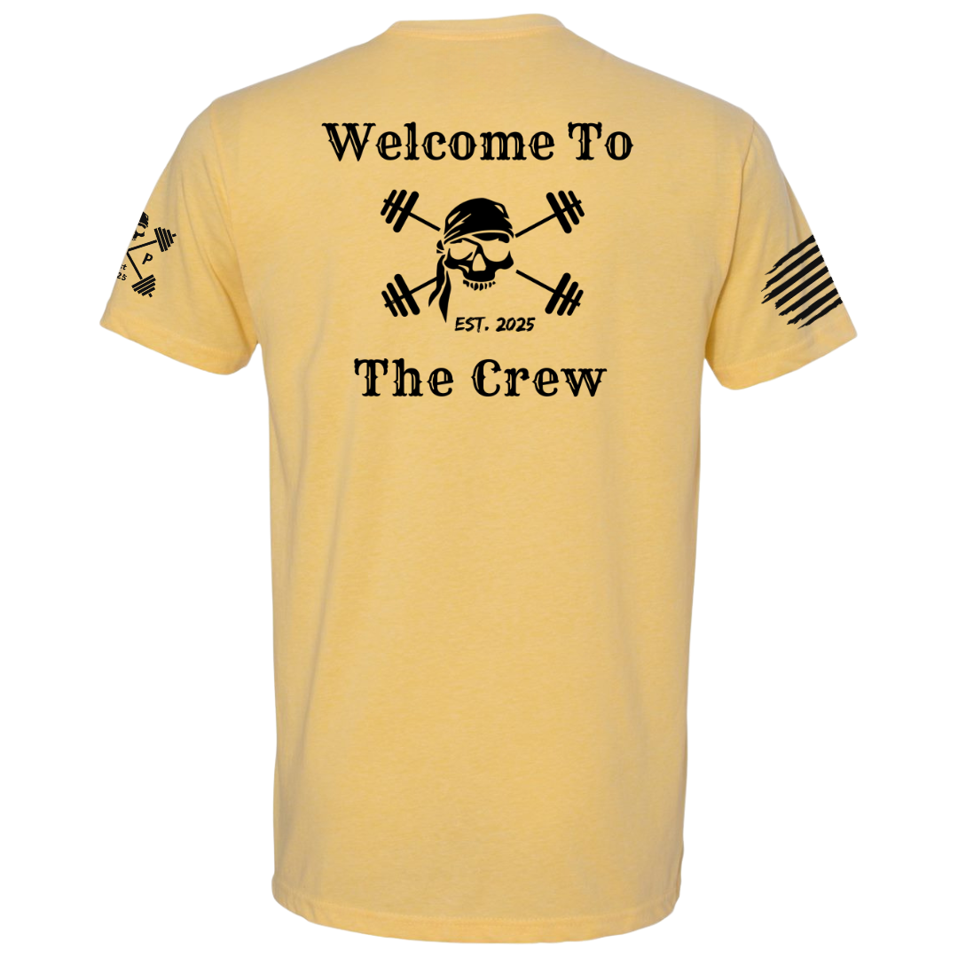 Welcome to the Crew Tee