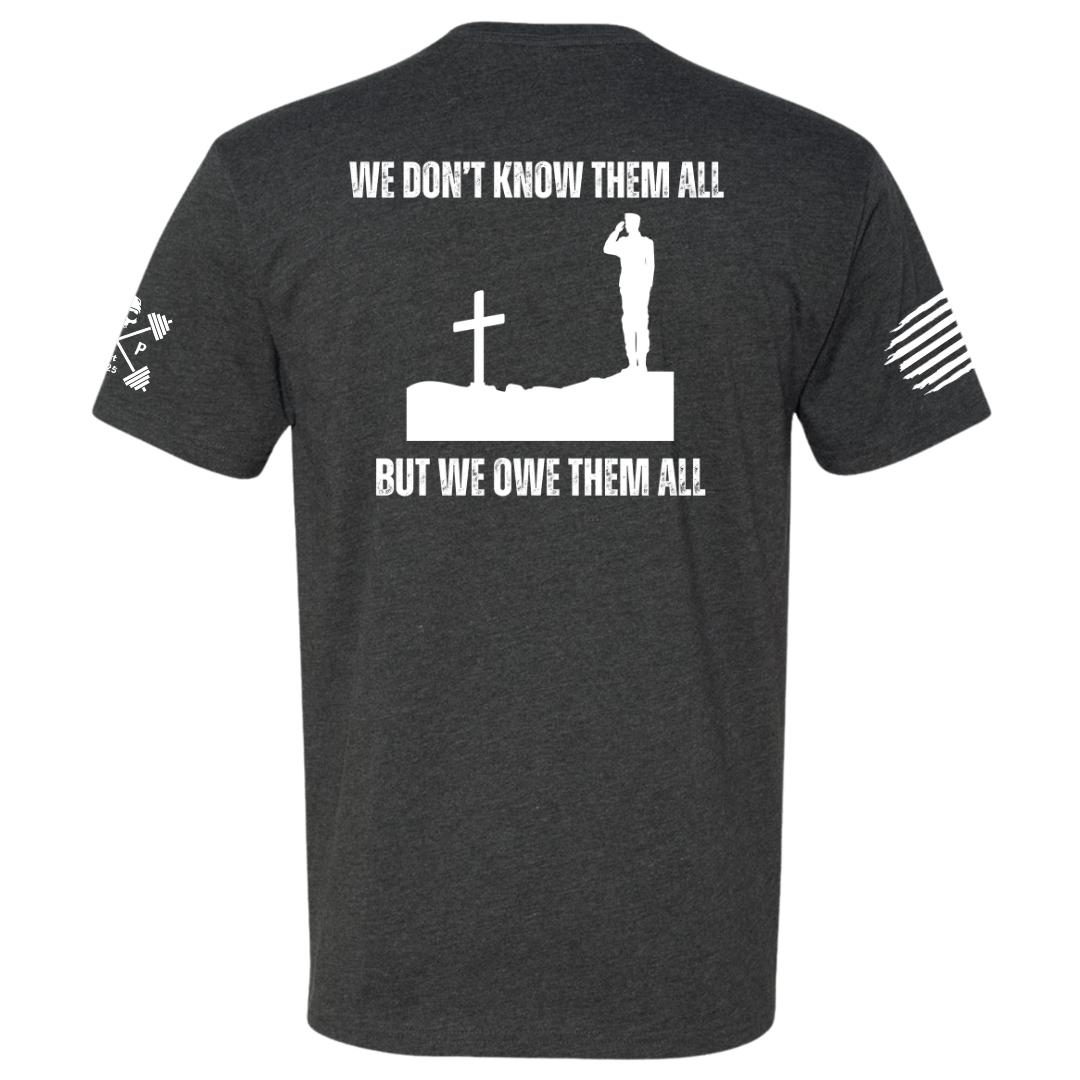 We Don't Know Them All Tee